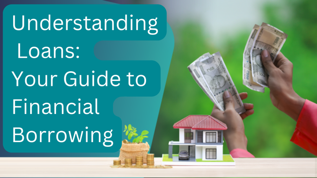 Understanding Loans